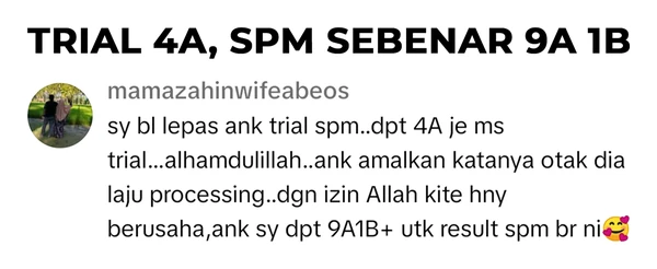 Testimoni mamazahinwifeabeos: anak amalkan Raudhah IQ selepas percubaan SPM, keputusan SPM 9A 1B+.